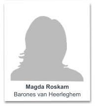 Magda Roskam Barones van Heerleghem